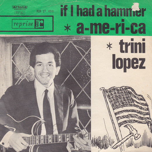 Trini Lopez - A-me-ri-ca Vinyl Singles Vinyl Very Good (VG) <br> Hoes Good Plus (G+)
