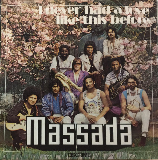 Massada - I Never Had A Love Like This Before Vinyl Singles Vinyl Very Good (VG) <br> Hoes Good Plus (G+)