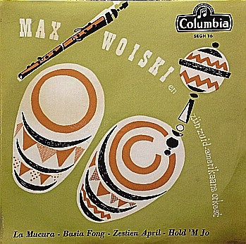 Max Woiski En Zijn Zuidamerikaans Orkest - La Mucura Vinyl Singles Vinyl Very Good (VG) <br> Hoes Good Plus (G+)