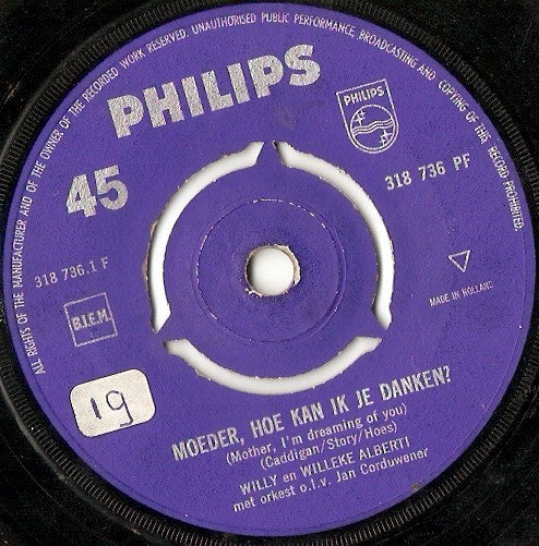 Willy & Willeke Alberti - Moeder, Hoe Kan Ik Je Danken? Vinyl Singles Vinyl Goed / Hoes Generic