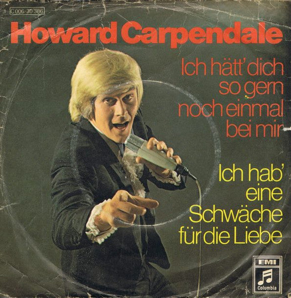 Howard Carpendale - Ich Hätt' Dich So Gern Noch Einmal Bei Mir 36736 Vinyl Singles Zeer Goede Staat