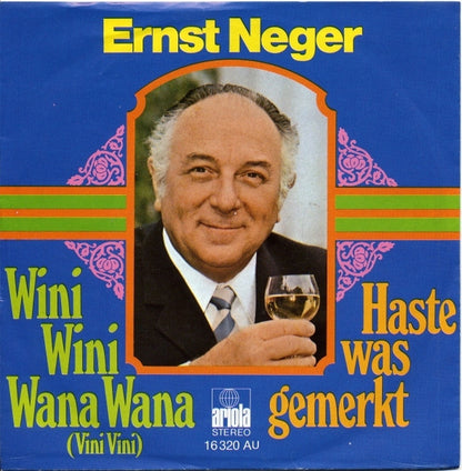 Ernst Neger - Wini Wini Wana Wana (Vini Vini) Vinyl Singles Vinyl Very Good (VG) <br> Hoes Good Plus (G+)