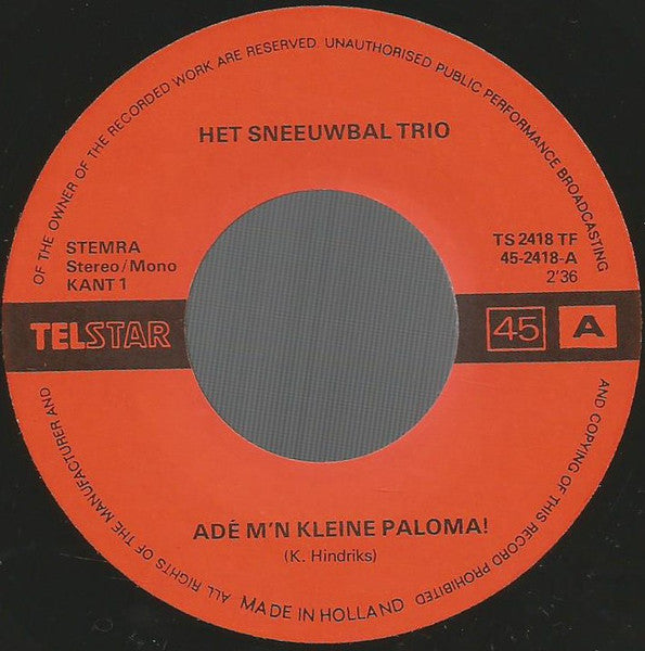 Sneeuwbal Trio - Adé M'n Kleine Paloma