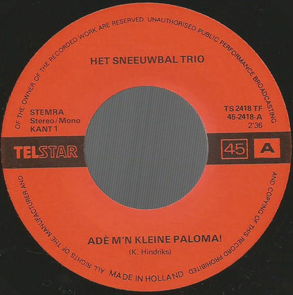 Sneeuwbal Trio - Adé M'n Kleine Paloma