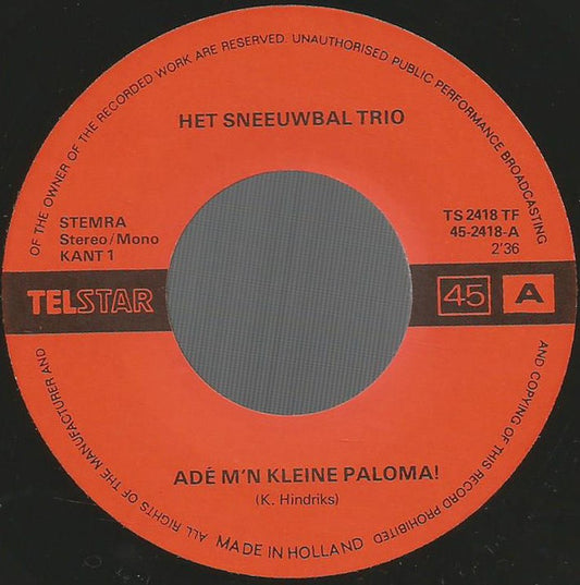 Sneeuwbal Trio - Adé M'n Kleine Paloma