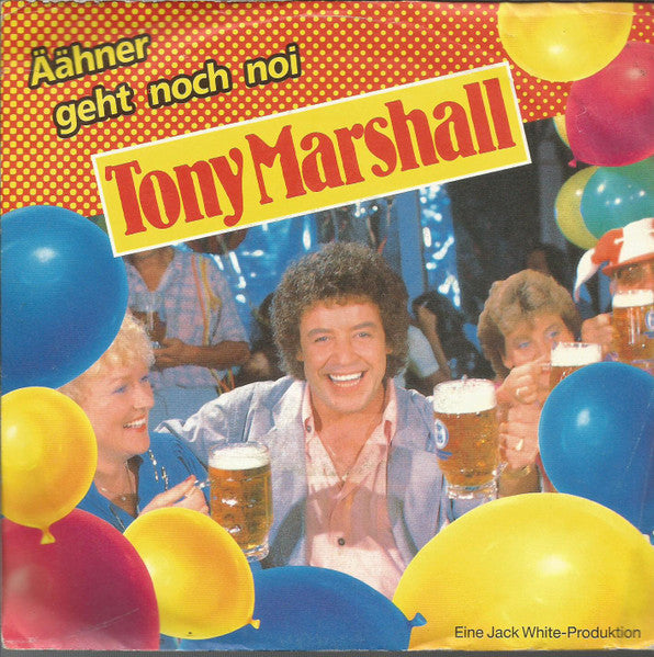 Tony Marshall - Äähner Geht Noch Noi Vinyl Singles Vinyl Very Good (VG) <br> Hoes Good Plus (G+)