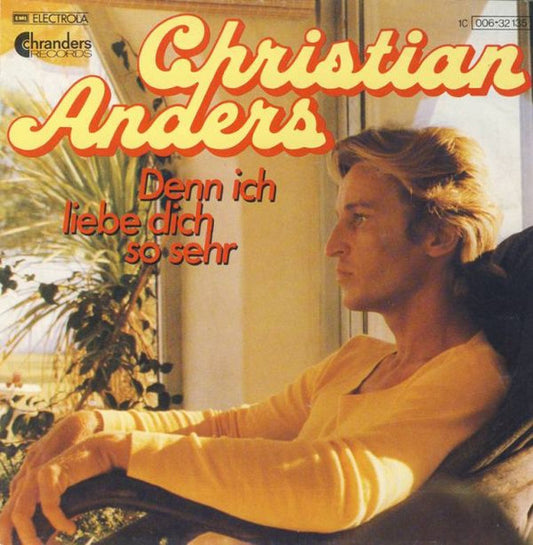 Christian Anders - Denn Ich Liebe Dich So Sehr