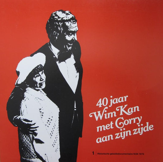 Wim Kan - 40 Jaar Wim Kan Met Corry Aan Zijn Zijde (LP) Vinyl LP VINYLSINGLES.NL