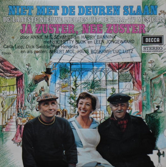 Cast of Ja Zuster Nee Zuster - Niet Met De Deuren Slaan (LP) 45098 Vinyl LP VINYLSINGELS.NL