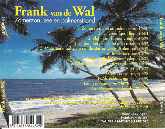 Frank Van De Wal - Zomerzon, Zee En Palmenstrand (CD) Compact Disc Goede Staat "VINYLSINGLES.NL"