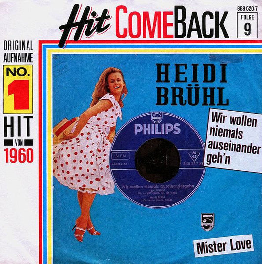 Heidi Brühl - Wir Wollen Niemals Auseinandergeh'n Vinyl Singles Vinyl Very Good (VG) <br> Hoes Good Plus (G+)