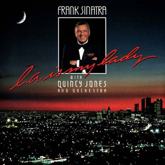 Frank Sinatra With Quincy Jones And His Orchestra - L.A. Is My Lady (LP) 51042