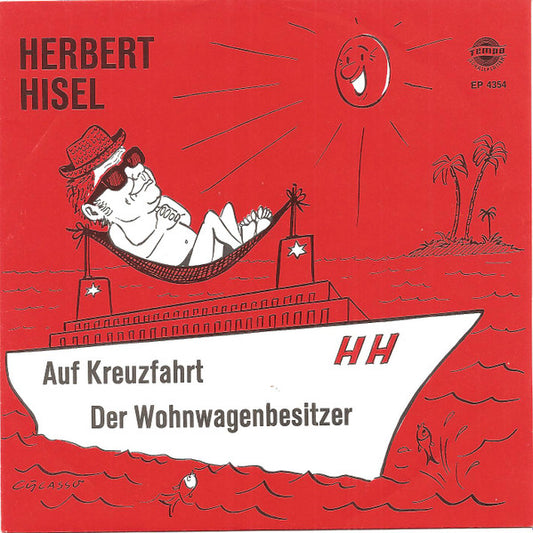 Herbert Hisel - Auf Kreuzfahrt