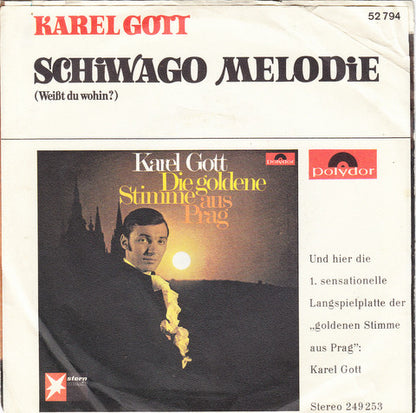 Karel Gott - Schiwago Melodie (Weißt Du Wohin?)
