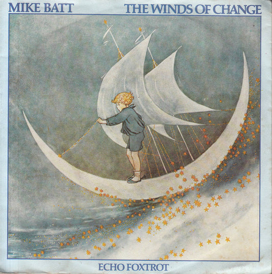 Mike Batt - The Winds Of Change Vinyl Singles Vinyl Very Good (VG) <br> Hoes Good Plus (G+)
