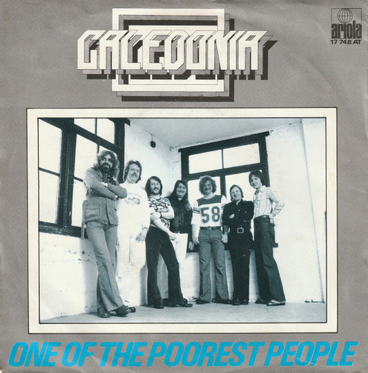 Caledonia - One Of The Poorest People