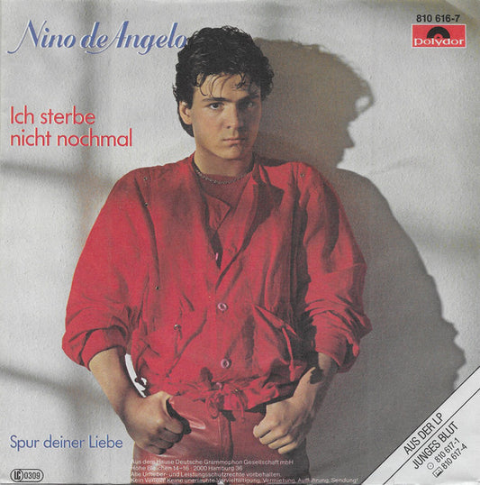 Nino De Angelo - Ich Sterbe Nicht Nochmal 34928 Vinyl Singles Goede Staat