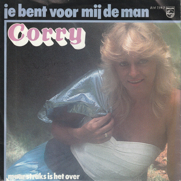 Corry Konings - Je Bent Voor Mij De Man 35071 Vinyl Singles Goede Staat