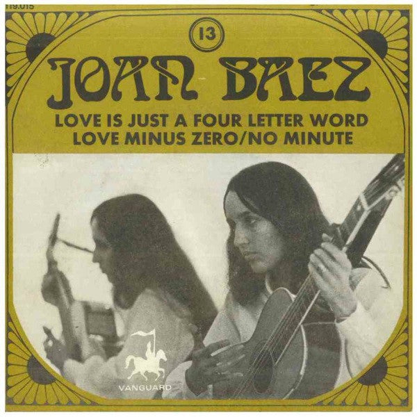 Joan Baez - Love Is Just A Four-Letter Word Vinyl Singles Vinyl Very Good (VG) <br> Hoes Good Plus (G+)
