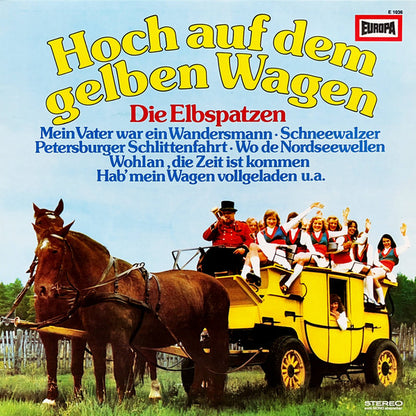 Elbspatzen - Hoch Auf Dem Gelben Wagen (LP)