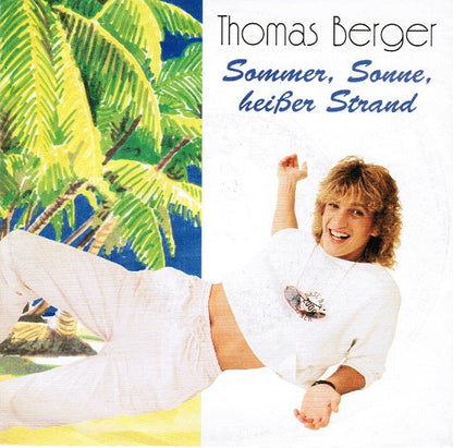 Thomas Berger - Sommer, Sonne, Heißer Strand 34862 Vinyl Singles Goede Staat