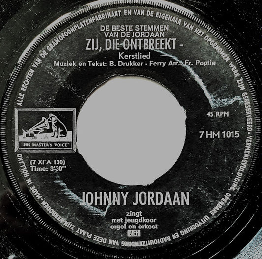 Johnny Jordaan - Kerstmis In De Jordaan Vinyl Singles Vinyl Zeer Goed / Hoesje Goed "VINYLSINGLES.NL"
