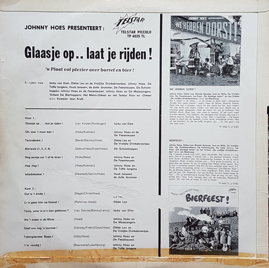 Various - Johnny Hoes Presenteert: Glaasje Op... Laat Je Rijden ! (LP) (B-Keus) Vinyl LP Vinyl Redelijk / Hoesje Goed "VINYLSINGLES.NL"