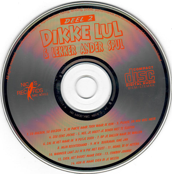 Various - Dikke Lul & Lekker Ander Spul - Deel 2 (CD) Compact Disc Goede Staat