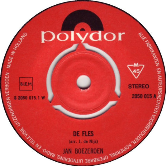 Jan Boezeroen - De Fles Vinyl Singles Vinyl Zeer Goed / Hoesje Goed "VINYLSINGLES.NL"