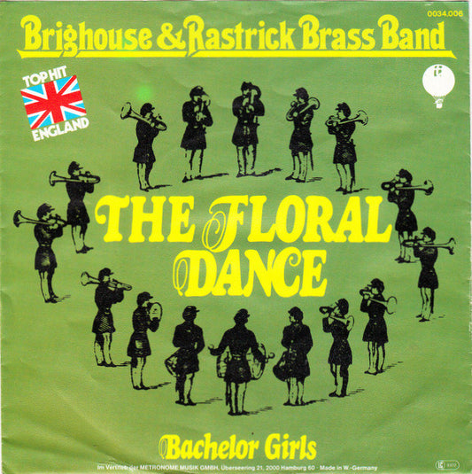 Brighouse And Rastrick Brass Band - The Floral Dance 16852 Vinyl Singles Goede Staat