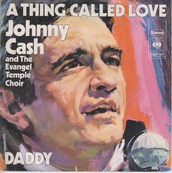 Johnny Cash - A Thing Called Love (B-Keus) Vinyl Singles Vinyl Goed / Hoes Redelijk