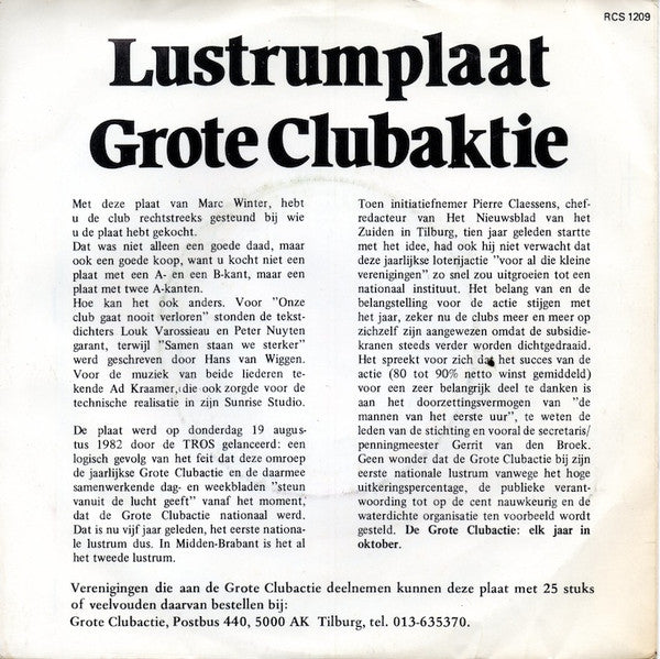 Marc Winter - Onze Club Gaat Nooit Verloren Vinyl Singles Vinyl Very Good (VG) <br> Hoes Good Plus (G+)