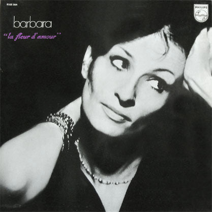 Barbara - La Fleur D'amour (LP)