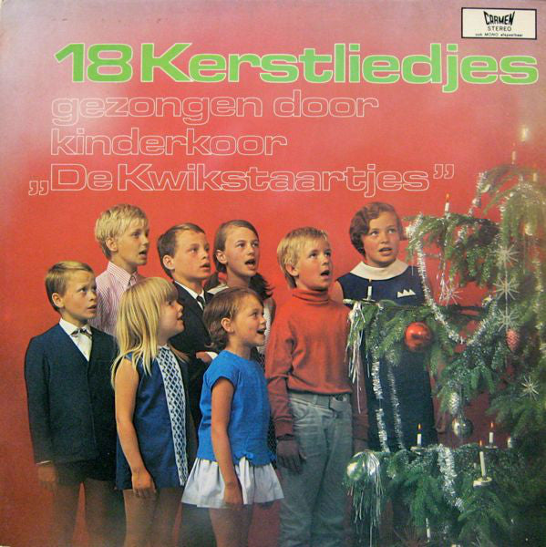 Kinderkoor De Kwikstaartjes - 18 Kerstliedjes Gezongen Door Kinderkoor De Kwikstaartjes (LP) 40930 Vinyl LP VINYLSINGELS.NL