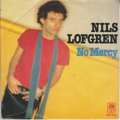 Nils Lofgren - No Mercy Vinyl Singles Vinyl Very Good (VG) <br> Hoes Good Plus (G+)
