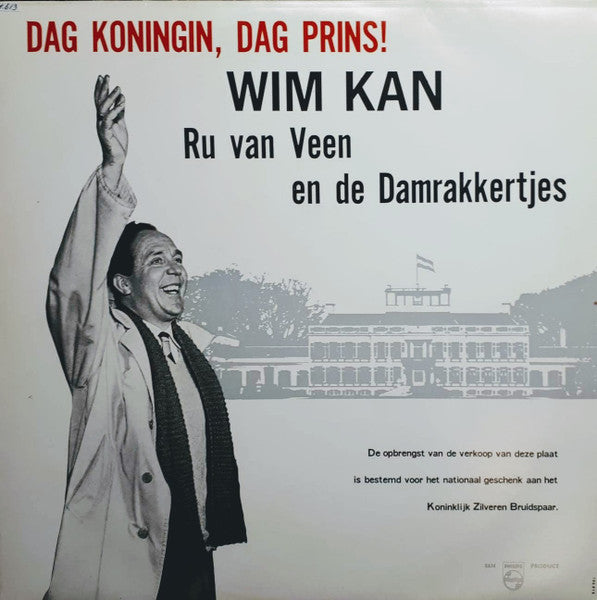 Wim Kan - Dag Koningin, Dag Prins! (**") Vinyl LP 10" Vinyl Very Good (VG) <br> Hoes Good Plus (G+)