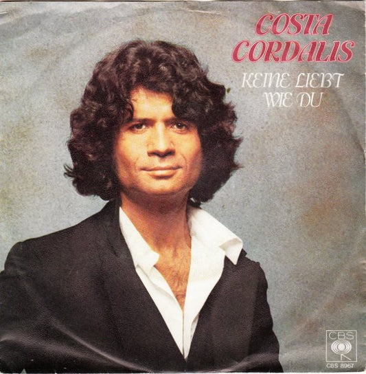 Costa Cordalis - Keine Liebt Wie Du 33392 Vinyl Singles Goede Staat