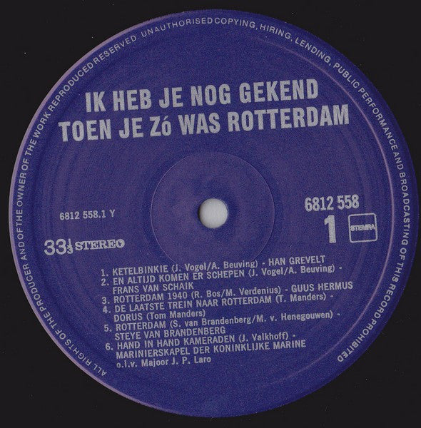 Various - Ik Heb Je Nog Gekend Toen Je Zó Was Rotterdam  (LP) 49818 Vinyl LP Goede Staat