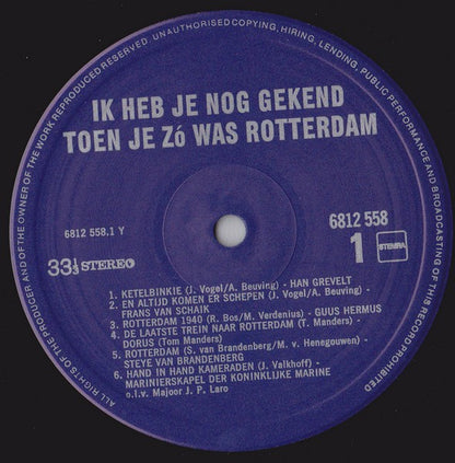 Various - Ik Heb Je Nog Gekend Toen Je Zó Was Rotterdam  (LP) 49818 Vinyl LP VINYLSINGLES.NL
