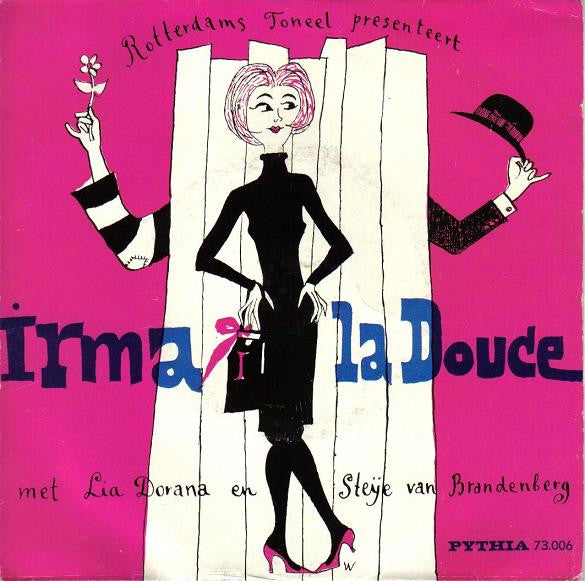 Rotterdams Toneel Presenteert Lia Dorana & Steye van Brandenberg - Irma La Douce (EP) 38050 Vinyl Singles EP Goede Staat