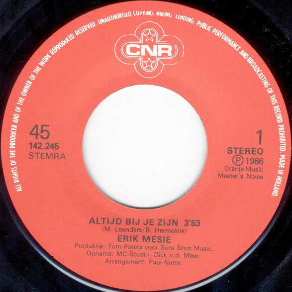 Erik Mesie - Altijd Bij Je Zijn Vinyl Singles Vinyl Very Good (VG) <br> Hoes Generic
