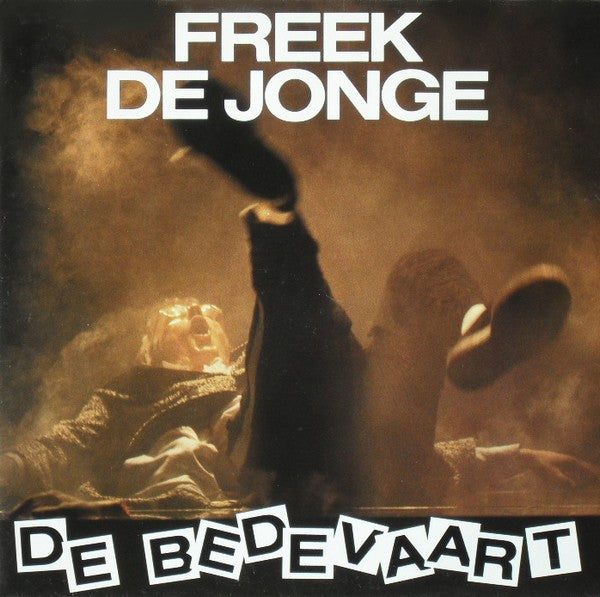 Freek de Jonge - De Bedevaart (LP)