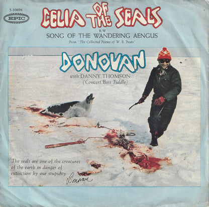 Donovan With Danny Thompson - Celia Of The Seals Vinyl Singles Vinyl Very Good (VG) <br> Hoes Good Plus (G+)