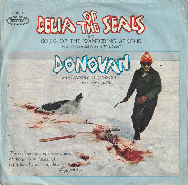 Donovan With Danny Thompson - Celia Of The Seals Vinyl Singles Vinyl Very Good (VG) <br> Hoes Good Plus (G+)