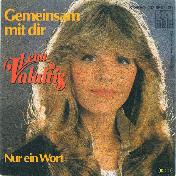 Lena Valaitis - Gemeinsam Mit Dir Vinyl Singles Vinyl Very Good (VG) <br> Hoes Good Plus (G+)