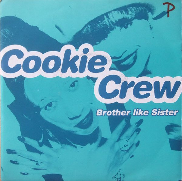 Cookie Crew - Brother Like Sister 35880 Vinyl Singles Zeer Goede Staat