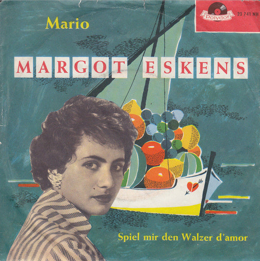 Margot Eskens - Mario Vinyl Singles Vinyl Very Good (VG) <br> Hoes Good Plus (G+)