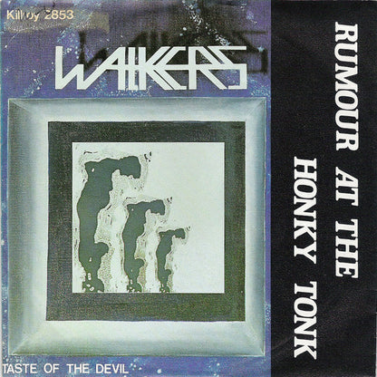 Walkers - Rumour At The Honky Tonk 35515 Vinyl Singles Goede Staat