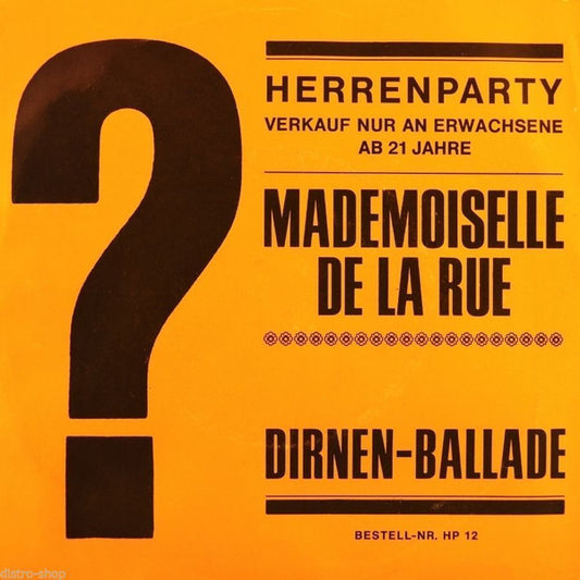 Hans Der Sachse - Mademoiselle De La Rue Vinyl Singles Vinyl Very Good (VG) <br> Hoes Good Plus (G+)