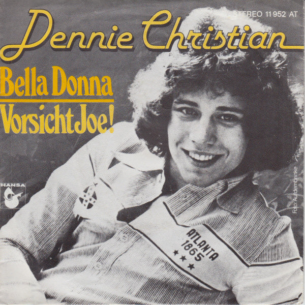 Dennie Christian - Bella Donna 36270 Vinyl Singles Goede Staat